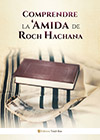 Comprendre la 'Amida de Roch Hachana