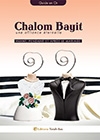 Chalom Bayit : Guide en Or