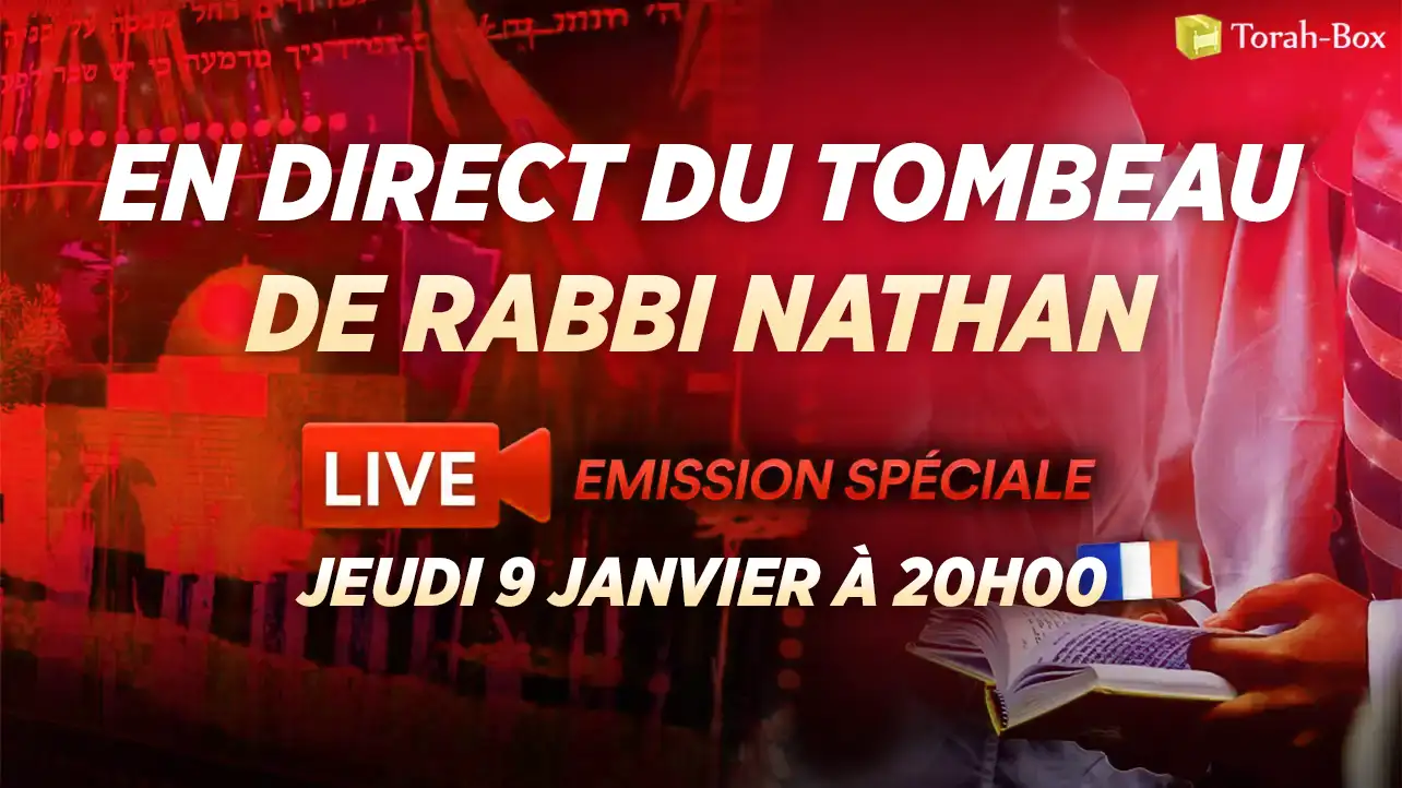 Live en direct du Tombeau de Rabbi Nathan